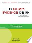 Télécharger le livre libro Les Fausses évidences Des Rh